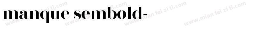 manque sembold字体转换